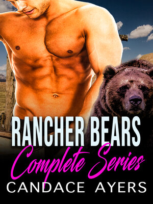 cover image of Rancher Bears Complete Series